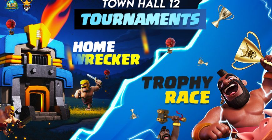 TH12 Home Wrecker & Trophy Race Events | Clash of Clans
